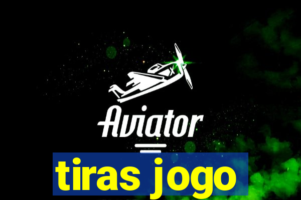 tiras jogo